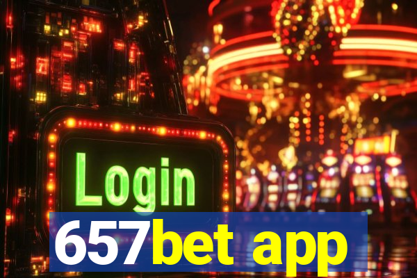 657bet app